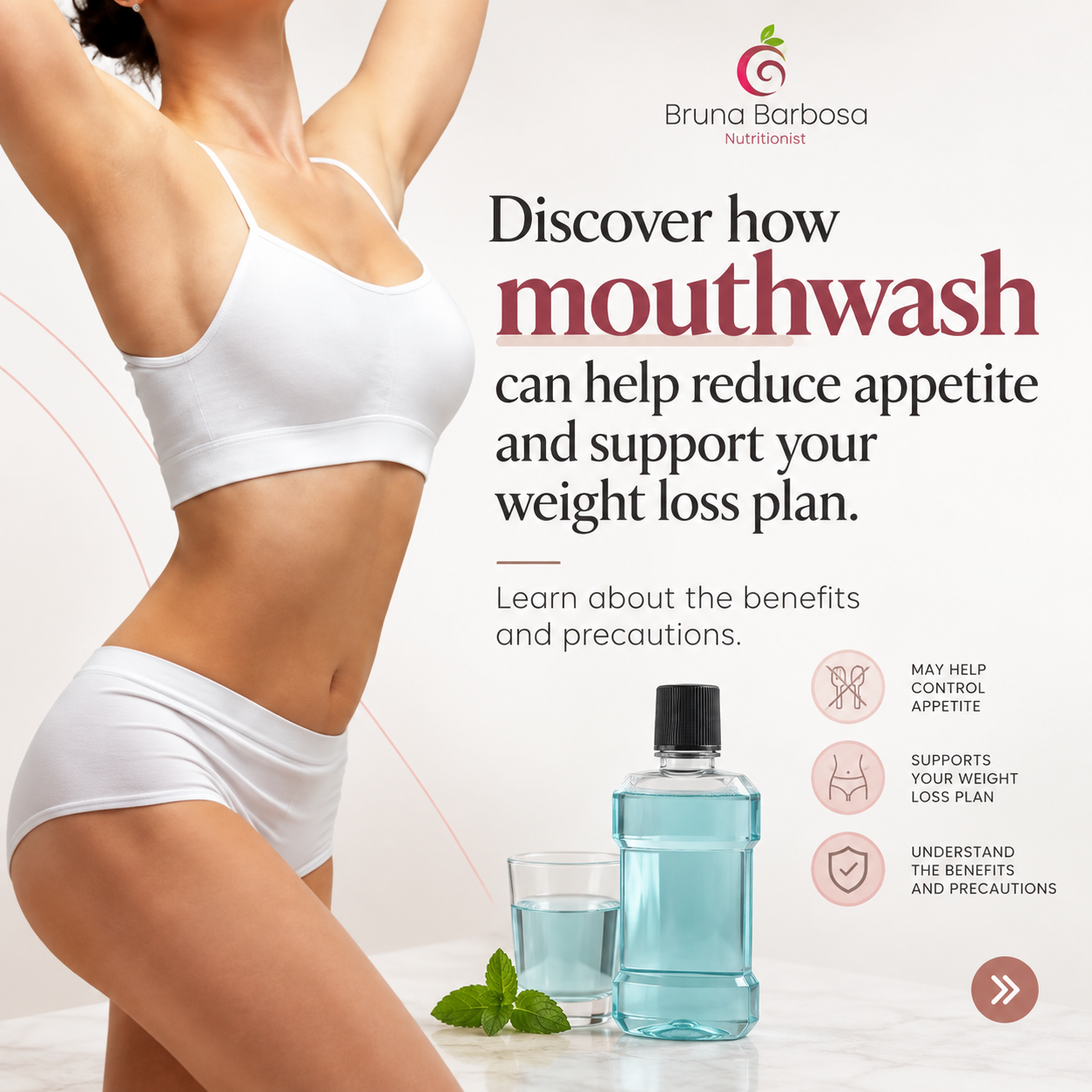 See: How Mouthwash Can Help Reduce Your Appetite?
