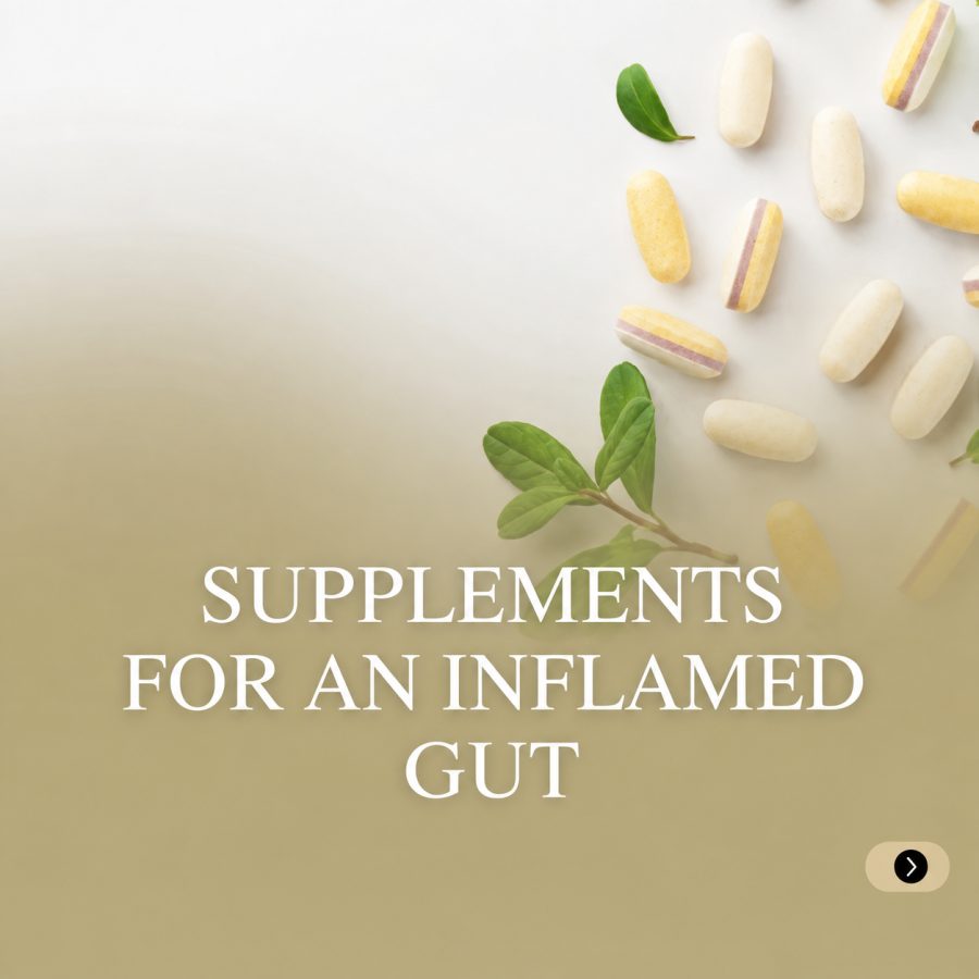 Supplements for Inflamed Intestines: How They Help Digestive Health