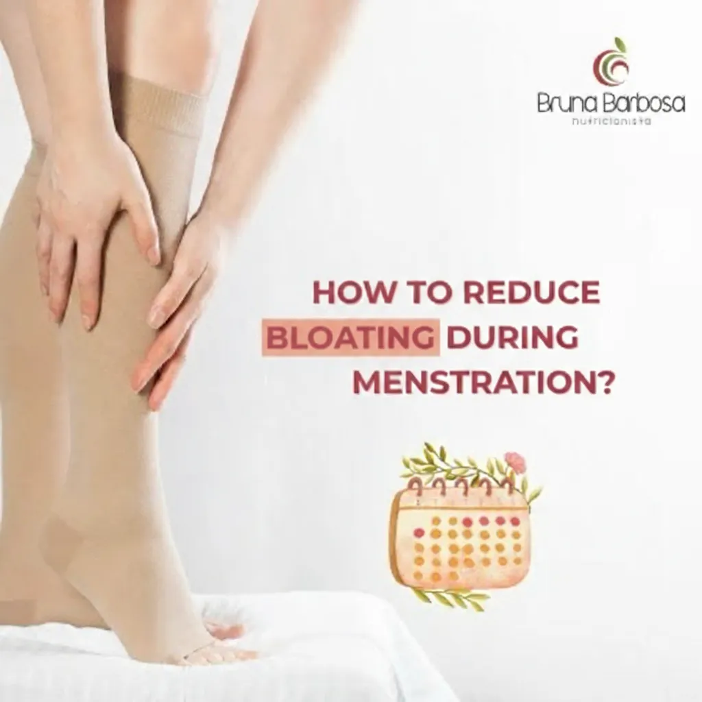Menstrual Period: How to reduce bloating?