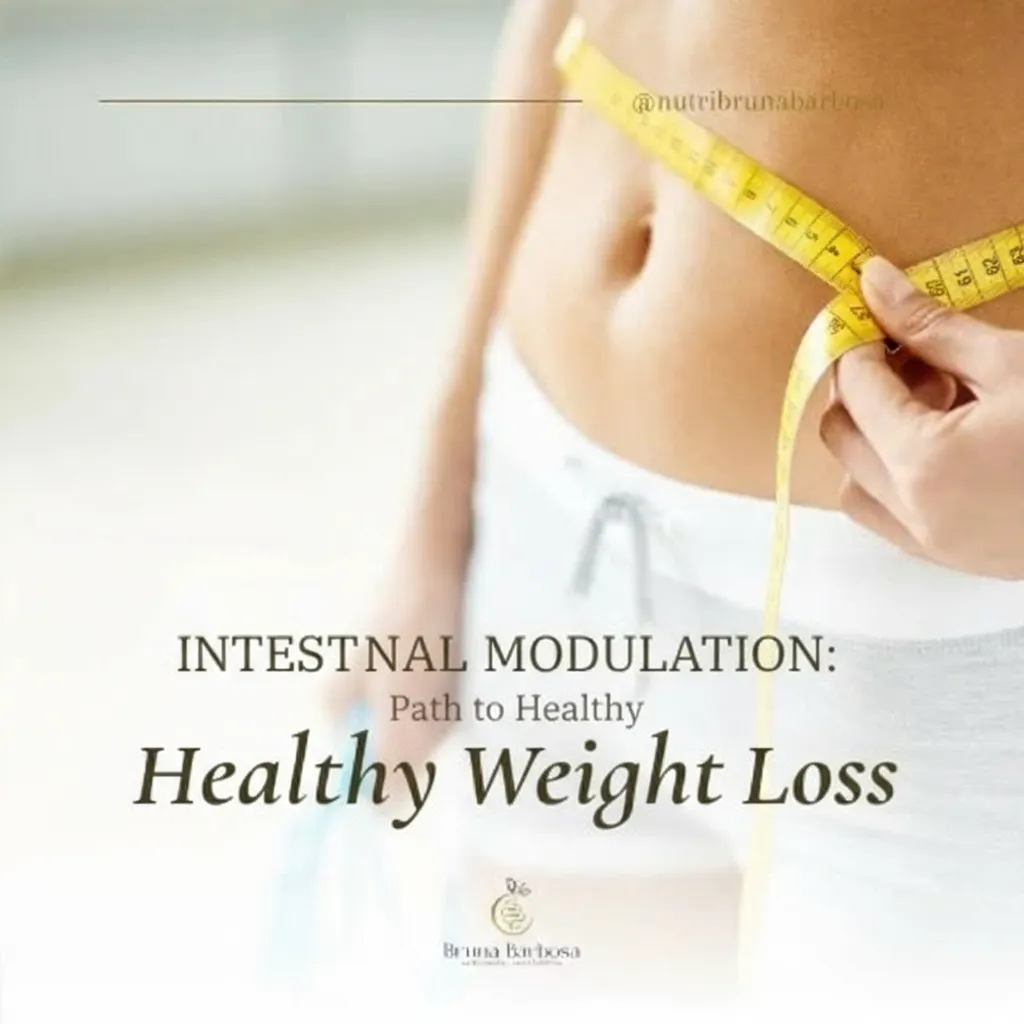 Intestinal Modulation: Path to Healthy Weight Loss